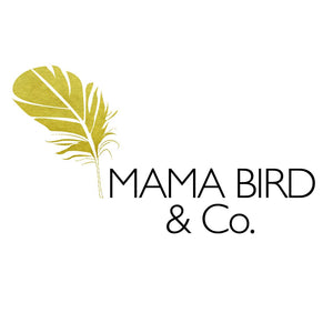 Mama Bird &amp; Co.