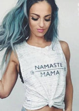 Load image into Gallery viewer, Namaste Mama - Muscle Tank