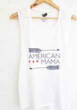 Load image into Gallery viewer, American Mama - Muscle Tank