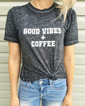 Load image into Gallery viewer, Good Vibes + Coffee - Boyfriend Tee