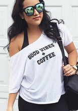 Load image into Gallery viewer, GOOD VIBES + COFFEE, Coffee Tshirt, Coffee Shirt, Good Vibes Tshirts, Good Vibes Tee, Coffee Tees