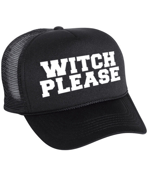 WITCH PLEASE Trucker Hat - One Size