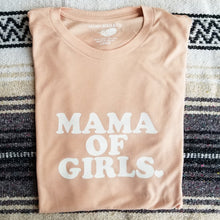 Load image into Gallery viewer, Mama of Girls - Sweatshirts