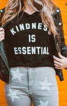 Load image into Gallery viewer, Kindness is Essential - Boyfriend Tee