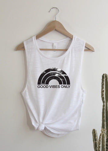 Good Vibes Only Rainbow - Muscle Tank