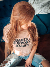 Load image into Gallery viewer, Babes Support Babes - Boyfriend Tee