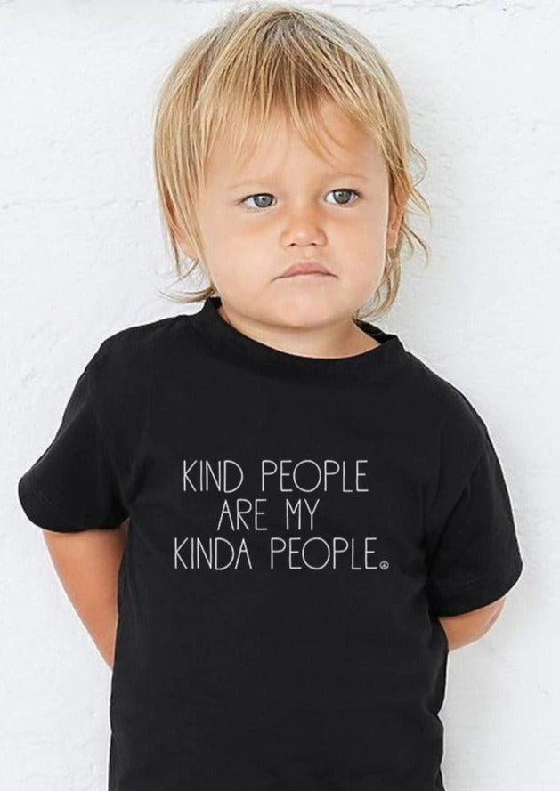 Kind People Are My Kinda People - Kid's + Toddler Tees