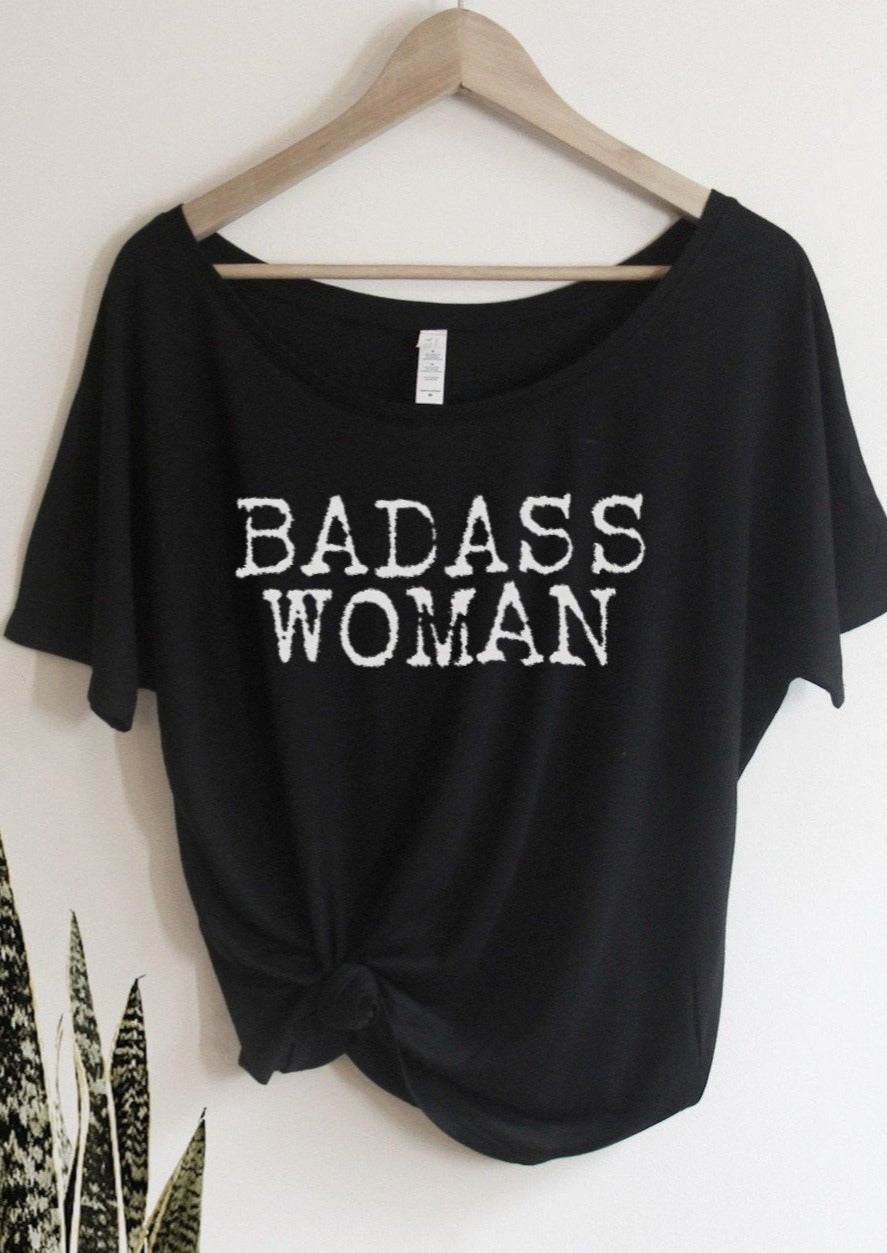 Badass Woman, Typewriter Font - Off the Shoulder
