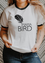 Load image into Gallery viewer, Mama Bird - Retro Fitted Ringer