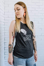 Load image into Gallery viewer, Mama Bird - Muscle Tank