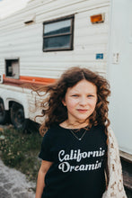 Load image into Gallery viewer, Kid&#39;s Tee, California Dreamin Tshirt, California Tshirts, California Tee, California Tshirts